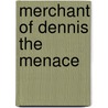 Merchant of Dennis the Menace door Hank Ketcham