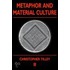 Metaphor And Material Culture