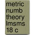 Metric Numb Theory Lmsms 18 C
