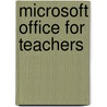 Microsoft Office for Teachers door William J. Gibbs