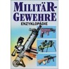 Militärgewehre-Enzyklopädie by A.E. Hartink
