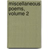 Miscellaneous Poems, Volume 2 door John Byrom