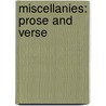 Miscellanies: Prose And Verse door William Makepeace Thackeray