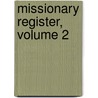 Missionary Register, Volume 2 door Society Church Missiona