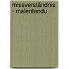 Missverständnis - Malentendu by Unknown