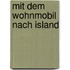 Mit dem Wohnmobil nach Island