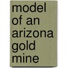 Model Of An Arizona Gold Mine door Henry Windsor Nichols