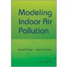 Modeling Indoor Air Pollution door David Carrington