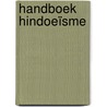 Handboek Hindoeïsme door Rudi Jansma