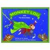 Monkey Lou And The Storm Baby door Gil Johnson