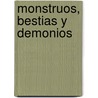 Monstruos, Bestias y Demonios by Agostino Barlocci
