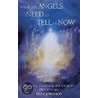 More Messages From The Angels door Irene Johanson