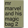 Mr Marvel And His Magic Bag 2 door David Allan