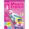 Music Express Interactive - 3 by Maureen Hanke