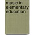 Music In Elementary Education