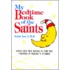 My Bedtime Book of the Saints