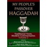 My People's Passover Haggadah door Rabbi Lawrence A. Hoffman
