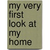 My Very First Look at My Home door Two-Can