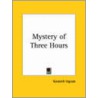 Mystery Of Three Hours (1925) door Kenneth Ingram