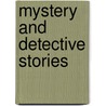 Mystery and Detective Stories door Onbekend
