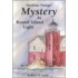 Mystery at Round Island Light