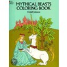 Mythical Beasts Coloring Book by Fridolf Johnson
