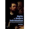 Myths Of Modern Individualism door Ian Watt