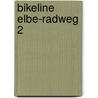 Bikeline Elbe-Radweg 2 door Onbekend