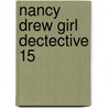 Nancy Drew Girl Dectective 15 door Stefan Petrucha