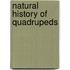 Natural History Of Quadrupeds