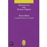 Natural Law and Human Dignity by Friedrich Wilhelm Nietzsche