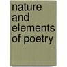 Nature and Elements of Poetry door Edmund Clarence Stedman