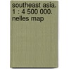 Southeast Asia. 1 : 4 500 000. Nelles Map
