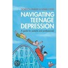 Navigating Teenage Depression by Kerrie Eyers