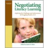 Negotiating Literacy Learning door Janine Bixler