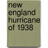 New England Hurricane Of 1938