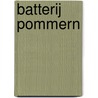 Batterij Pommern