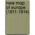 New Map of Europe (1911-1914)