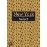 New York Insight Select Guide by Stephen Brewer