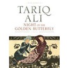 Night Of The Golden Butterfly door Tariq Ali
