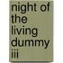 Night Of The Living Dummy Iii