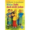 Niklas liebt doch nicht jeden door Sören Olsson