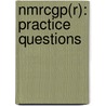 Nmrcgp(R): Practice Questions by Rita Daniëls