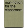Non-Fiction For The Classroom by Milton Meltzer