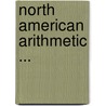 North American Arithmetic ... by Frederick Emerson