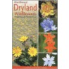 Northwest Dryland Wildflowers by Derrick Ditchburn