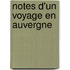 Notes D'Un Voyage En Auvergne