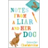 Notes From A Liar And Her Dog by Gennifer Choldenko