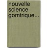 Nouvelle Science Gomtrique... by Jose Fola Igurbide