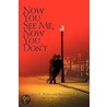 Now You See Me, Now You Don't by Catherine E. Jenks